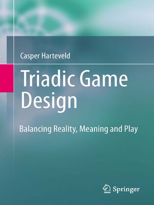 cover image of Triadic Game Design
